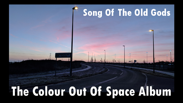 Song Of The Old Gods - The Colour Out Of Space Album